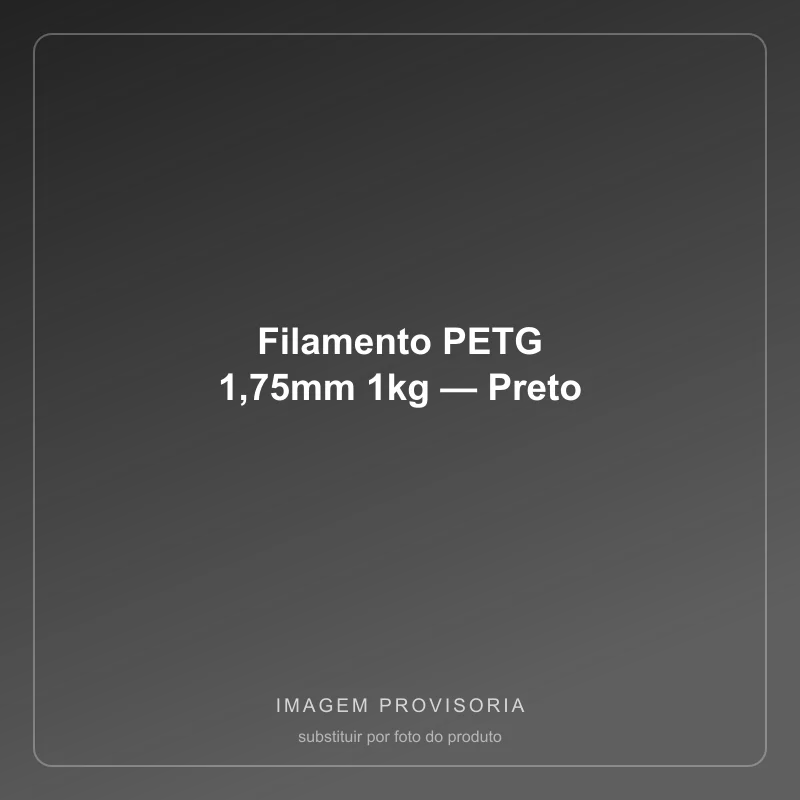 Filamento PETG 1,75mm 1kg — Preto